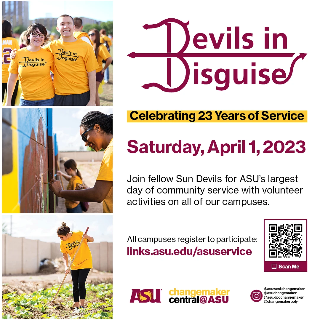 An advertisement for a volunteer event called Devils in Disguise, available at each ASU campus on Saturday, April 1. Register at links.asu.edu/asuservice