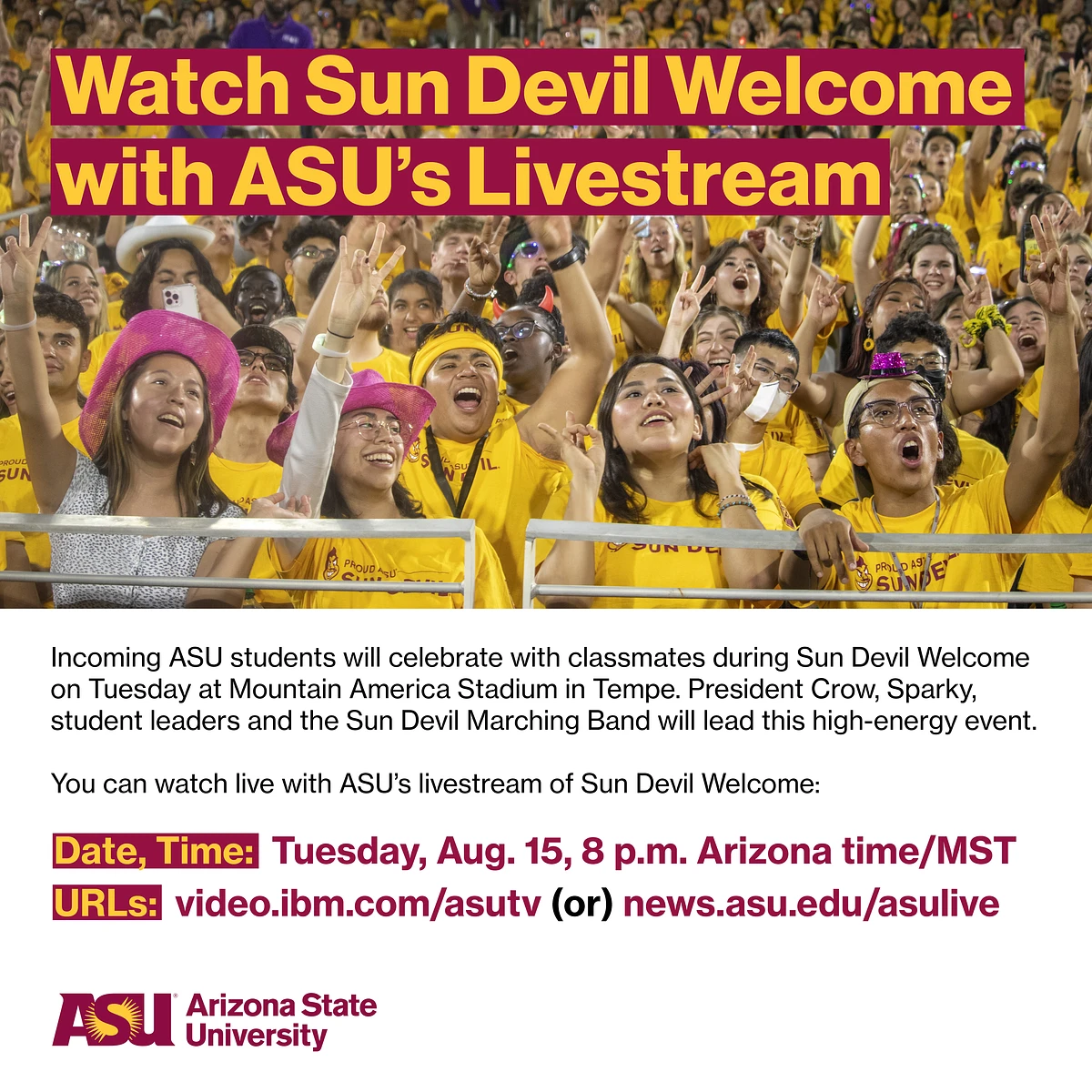 Flier describing Sun Devil Welcome event and livestream options with photo of students at last year's event