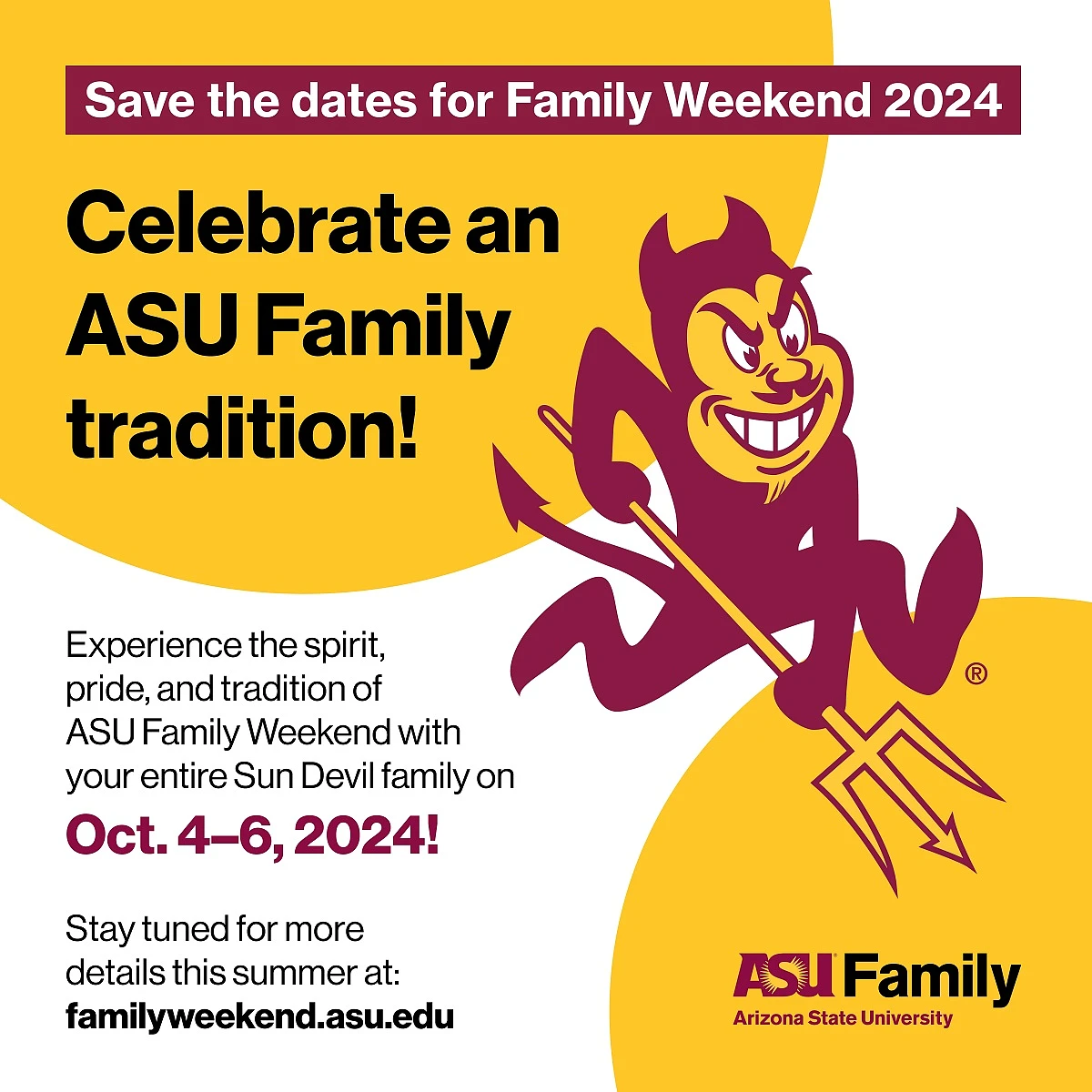 Flier with the Sparky and pitchfork logo with dates of Family Weekend 2024
