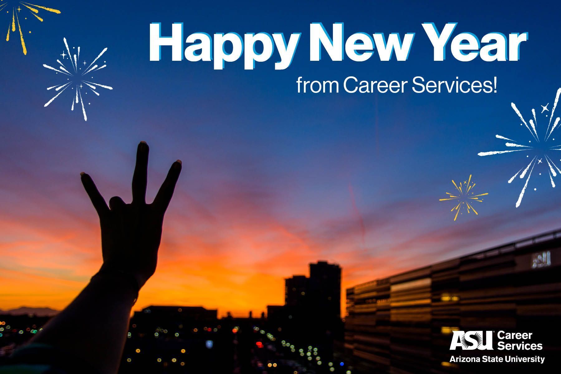 Happy new year from career services the asu family hub
