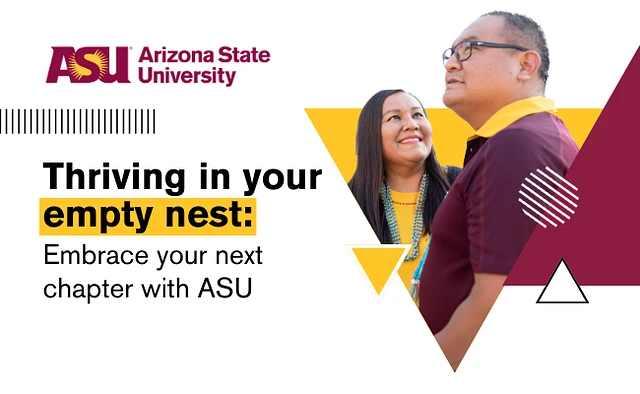 A couple stands together, promoting Arizona State University's message about thriving in an empty nest.