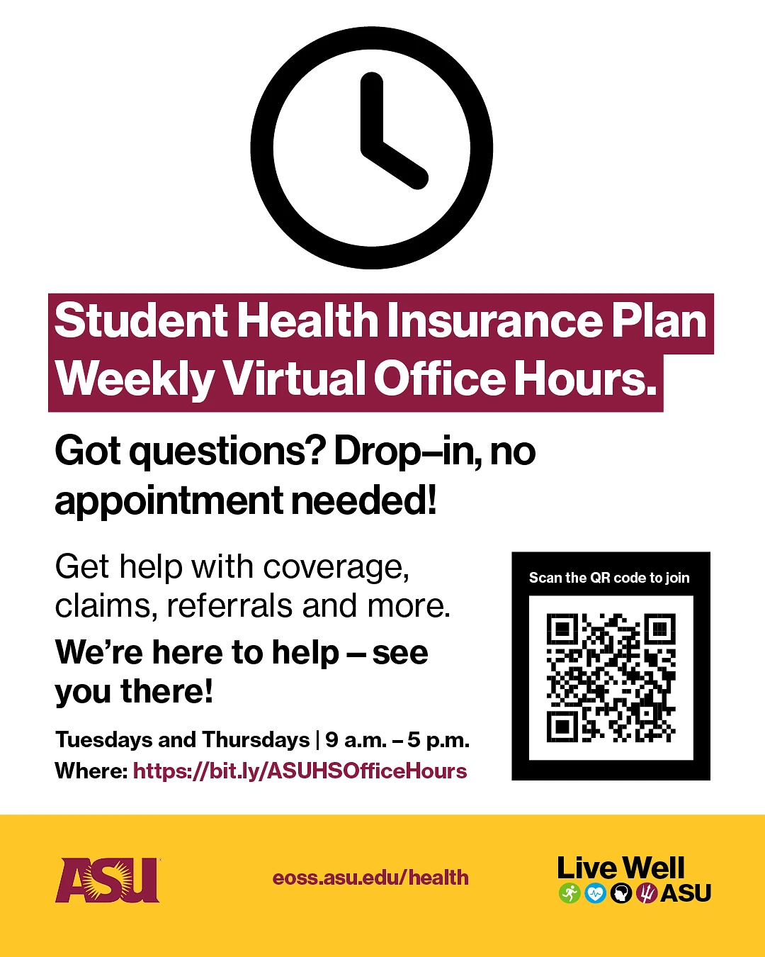 ASU's Student Health Insurance Plan weekly virtual office hours for coverage assistance, featuring drop-in sessions on Tuesdays and Thursdays from 9 a.m. to 5 p.m. with a QR code for joining.